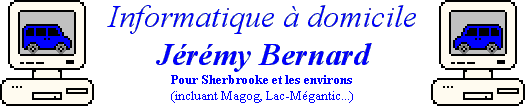 Informatique � domicile J�r�my Bernard